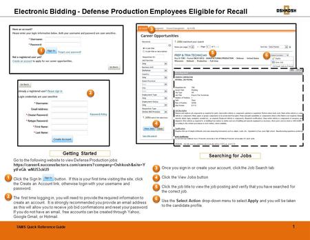 Go to the following website to view Defense Production jobs: https://career4.successfactors.com/careers?company=Oshkosh&site=Y ytFeGk wNU53ckU9 Click the.