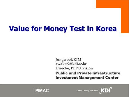 Value for Money Test in Korea