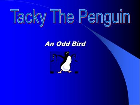 An Odd Bird Intro My name is Pam Santich, and I am a second grade teacher. My web page