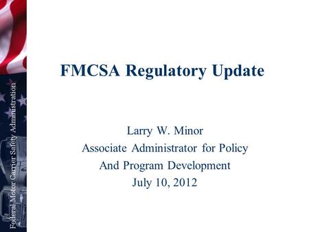 FMCSA Regulatory Update