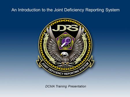 An Introduction to the Joint Deficiency Reporting System