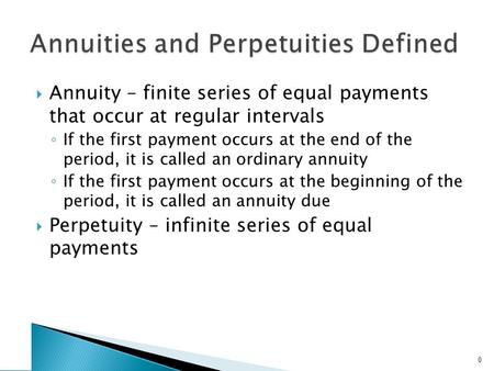 Perpetuities – Basic Formulas