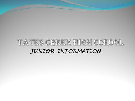 JUNIOR INFORMATION. COUNSELORS (Arranged by the first letter of student’s last name.) MRS. BRUCE A – C MR. WALDROP D – Kl MR. SCHLICH Kn – P MRS. PHILLIPS.