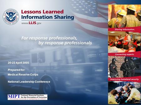 20-22 April 2005 Prepared for: Medical Reserve Corps National Leadership Conference.