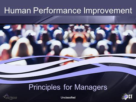 Course Objective Management will be able to create an environment where workers can make good decisions by: Recognizing the role of the individual and.