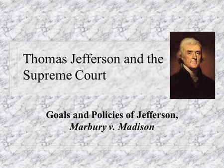 Thomas Jefferson and the Supreme Court