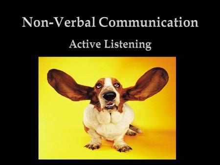 Non-Verbal Communication