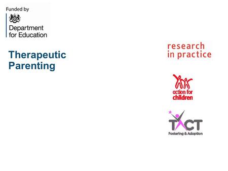 Therapeutic Parenting. Physiological Response to Maltreatment Children who are abused or neglected miss out on key nurturing experiences They may experience.