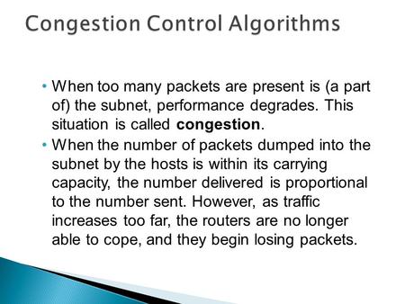 Congestion Control Algorithms