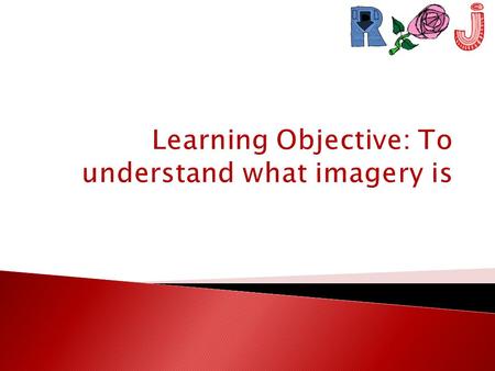  Uses creative language to describe things  Often compares two things using similes or metaphors  Creates a picture in the audience’s mind.