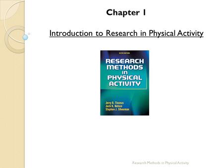 Introduction to Research in Physical Activity