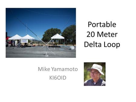 Portable 20 Meter Delta Loop