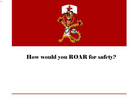 How would you ROAR for safety?. Sophia is out on the soccer field planning soccer with her friends, she has a bad fall and scrapes her knee on the ground.