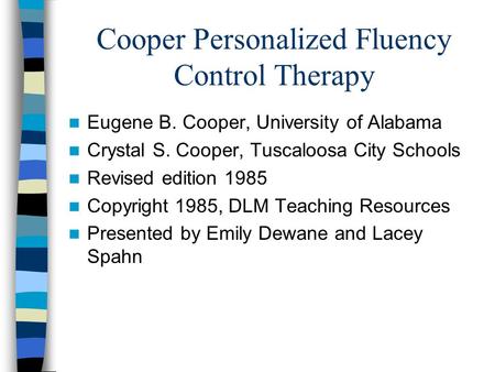 Cooper Personalized Fluency Control Therapy