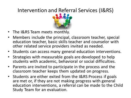 Intervention and Referral Services (I&RS)