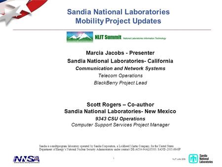 NLIT June 2009 1 Marcia Jacobs - Presenter Sandia National Laboratories- California Communication and Network Systems Telecom Operations BlackBerry Project.