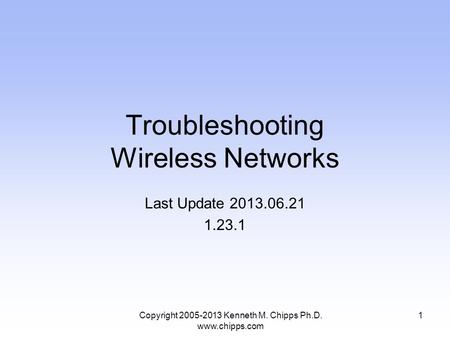 Troubleshooting Wireless Networks