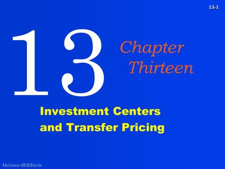 Investment Centers and Transfer Pricing