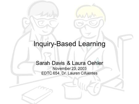 Inquiry-Based Learning