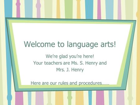 Welcome to language arts!