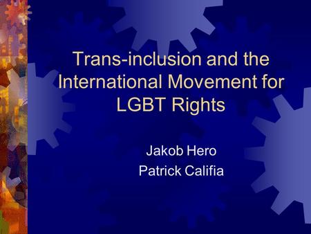 Trans-inclusion and the International Movement for LGBT Rights