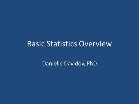 Basic Statistics Overview