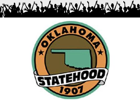 Oklahomans are filled with pride for their land of diverse cultures, scenic lakes and rivers, and its people’s friendliness.