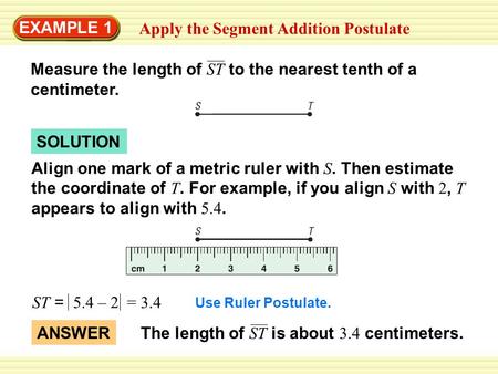 Apply the Segment Addition Postulate