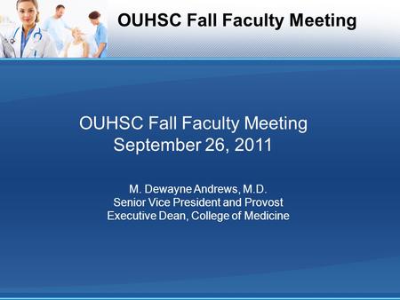 OUHSC Fall Faculty Meeting