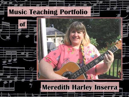 Music Teaching Portfolio