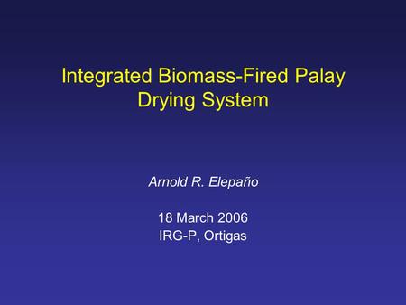 Integrated Biomass-Fired Palay Drying System