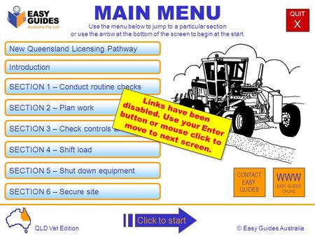 © Easy Guides AustraliaQLD Vet Edition MAIN MENU QUIT X CONTACT EASY GUIDES WWW EASY GUIDES ONLINE Use the menu below to jump to a particular section or.