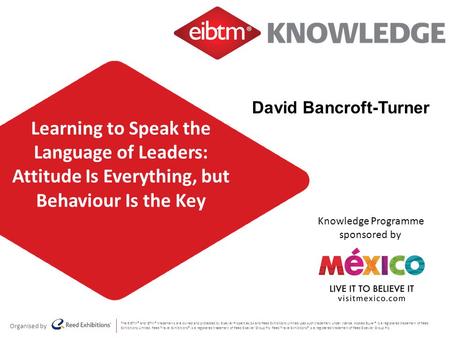 The EIBTM® and IBTM® trademarks are owned and protected by Elsevier Properties SA and Reed Exhibitions Limited uses such trademark under licence. Hosted.