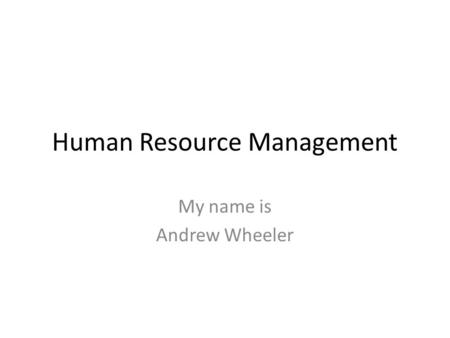 Human Resource Management