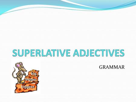 GRAMMAR. 1. Tiny is (tall) than Sky. 2. Sky is (good) at basketball than Tiny. 3. Tiny is (fast) than Sky. 4. Tiny is (happy) than Sky. 5. Sky’s feet.