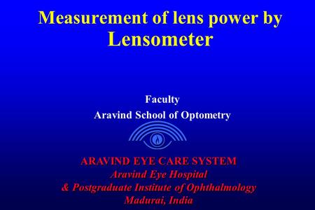 Measurement of lens power by Lensometer