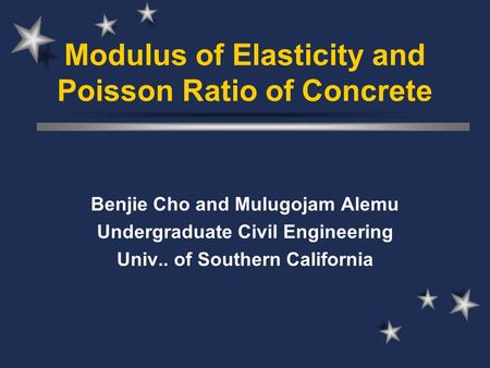 Modulus of Elasticity and Poisson Ratio of Concrete