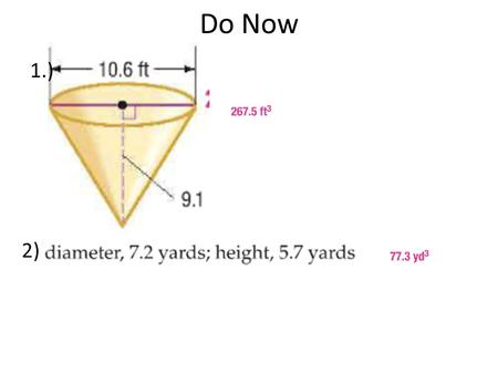 Do Now 1.) 2). 5/15/2014 10-3 C Surface Area of Cylinders.