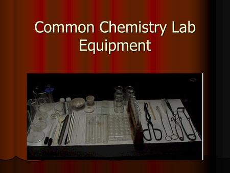 Common Chemistry Lab Equipment