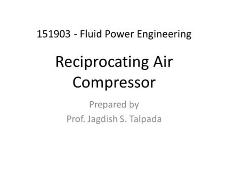 Reciprocating Air Compressor