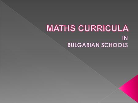  Numbers from 21 to 100 -addition and subtraction  Multiplication and division tables -concepts (multiplier/multiplicand; divisible/divisor; even/odd.