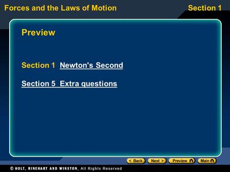 Preview Section 1 Newton's Second Section 5 Extra questions.