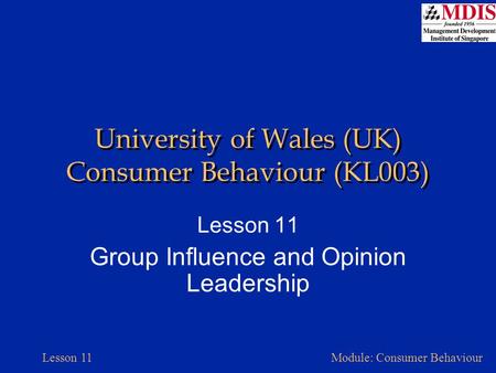 University of Wales (UK) Consumer Behaviour (KL003)