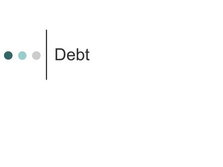 Debt. International Financial Institutions. Western countries previously dominated the Globe through colinsation (Early form of Gloablisation) After dependence,