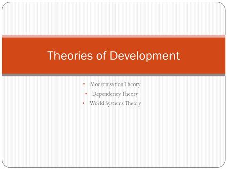 Theories of Development