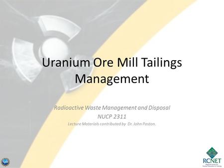 Uranium Ore Mill Tailings Management