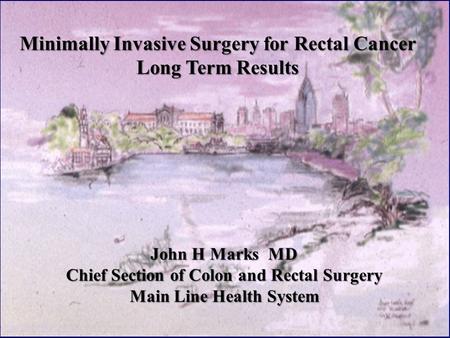 Minimally Invasive Surgery for Rectal Cancer Long Term Results