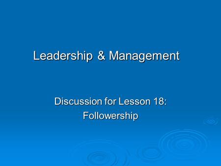 Leadership & Management