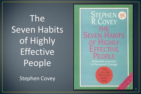 Seven Habits of Highly Effective People