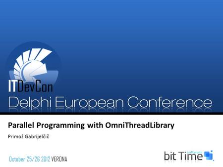 Parallel Programming with OmniThreadLibrary